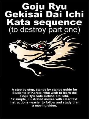 cover image of Goju Ryu Gekisai Dai Ichi Kata Sequence